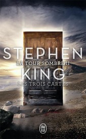 La tour sombre t.2 : les trois cartes