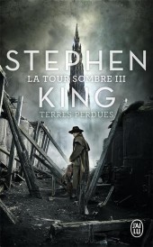 La tour sombre Tome 3 : terres perdues