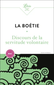 Discours de la servitude volontaire - Bac 2027