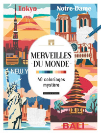 Merveilles du monde : 40 coloriages mystère