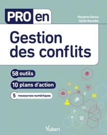 Pro en... : gestion des conflits