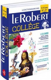 Dictionnaire le Robert collège : 11/15 ans