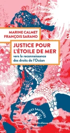 Justice pour l'étoile de mer : Vers la reconnaissance des droits de l'océan