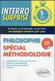 Philosophie. special methodologie. terminales toutes series