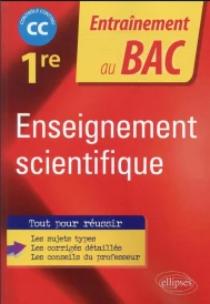 Enseignement scientifique ; 1re ; EC évaluations communes