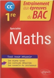 Spécialité mathématiques ; 1re ; EC évaluations communes