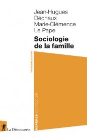 Sociologie de la famille (3e édition)