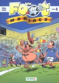 Les Foot Maniacs t.4