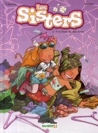 Les Sisters t.2 ; à la mode de chez nous