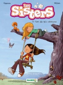 Les Sisters t.3 ; c'est elle qu'a commencé