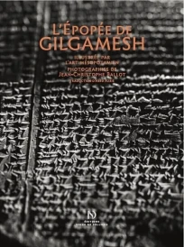 L'épopée de Gilgamesh illustrée par l'art mésopotamien