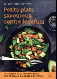 Petits plats savoureux contre le reflux