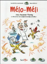 Mélo-Méli chez Alexander Fleming