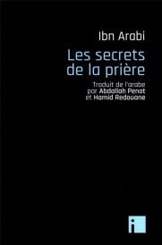 Les secrets de la prière (traduction conjointe Hamid Redouane)