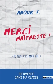 Merci maîtresse ! De rien, c'est mon job