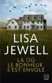 Là où le bonheur s'est envolé