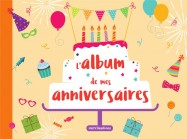 L'album de mes anniversaires