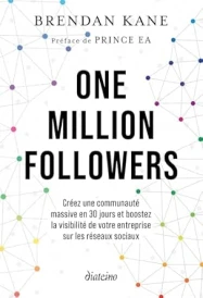 One million followers: Créez une communauté massive en 30 jours et boostez la visibilité de votre entreprise sur les réseaux sociaux Nouv. Horiz.