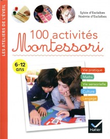 100 activités Montessori