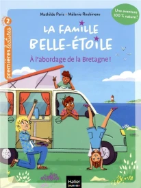 La famille Belle-Etoile : à l'abordage de la Bretagne !