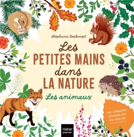 Les petites mains dans la nature : les animaux