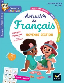 Chouette maternelle Tome M8 : Activités de français ; Moyenne Section