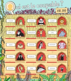 Qui est le coupable ? : qui est le coupable au zoo ?
