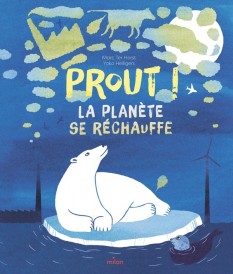 Prout ! La planète se réchauffe