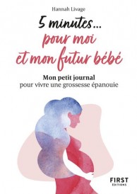 5 minutes pour moi et mon bébé