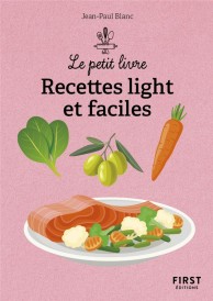 Recettes light et faciles (2e édition)