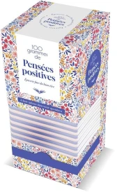 100 grammes de pensées positives (8e édition)