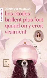 Les étoiles brillent plus fort quand on y croit vraiment