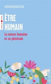 être humain : la nature humaine et sa plénitude