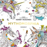 Le petit livre de coloriage : mythomorphia