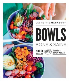 Les petits Marabout : bowls bons et sains