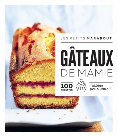 Les petits Marabout : gâteaux de mamie