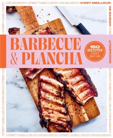 C'est meilleur de saison : barbecue & plancha