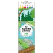 Mes marque-pages à colorier : Balade en forêt (Inclus crayons de couleur double mine)