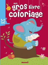 Mon gros livre de coloriage : éléphant ; 3/5 ans