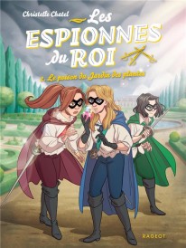Les espionnes du roi t.2 : le poison du Jardin des plantes