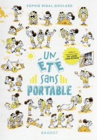 Les défis t.6 : un été sans portable