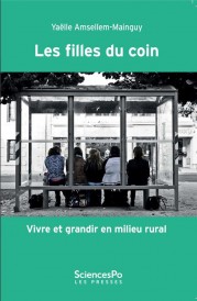 Les filles du coin ; vivre et grandir en milieu rural