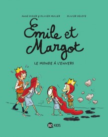 Emile et Margot Tome 5 : l'envers du décor