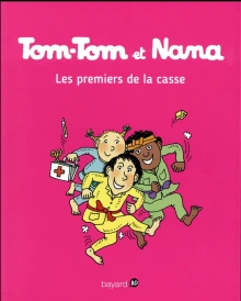 Tom-Tom et Nana t.10 : les premiers de la casse