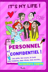 It's my life ! carnet secret personnel et confidentiel (fermeture zippée)