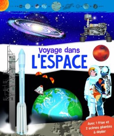 Voyage dans l'espace (avec une frise et 2 scènes géantes à déplier)