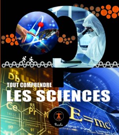 Tout comprendre : Les sciences