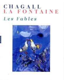 Les fables de La Fontaine illustrées par Chagall