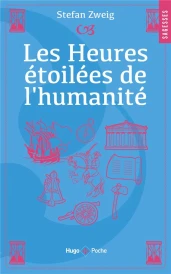 Les heures étoilées de l'humanité