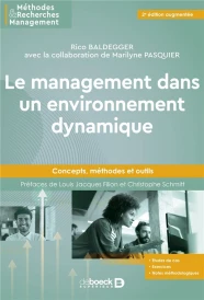 Le management dans un environnement dynamique : Concepts, méthodes et outils (2e édition)
